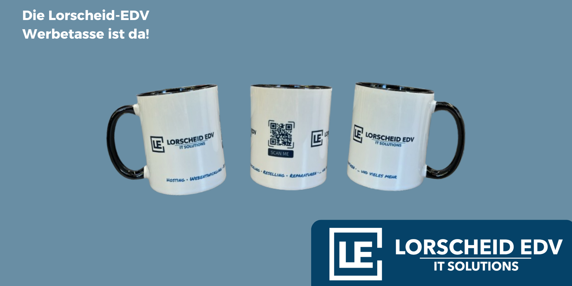 Neu im Sortiment: Die Lorscheid-EDV Werbetasse ist da!